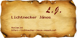 Lichtnecker János névjegykártya